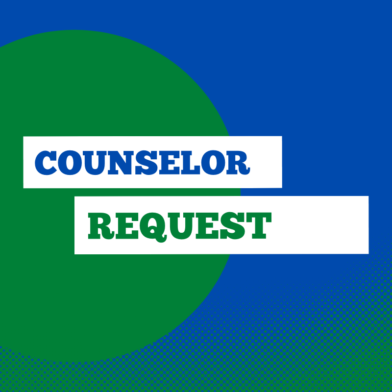 Counselor Request Form